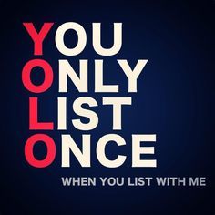 you only list once